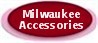 MILWAUKEE ACCESSORIES