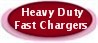 HEAVY DUTY FAST CHARGERS