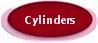 CYLINDERS