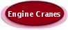 ENGINE CRANES