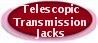 TELESCOPIC TRANSMISSION JACKS